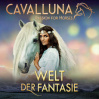 CAVALLUNA - Welt der Fantasie • 01.12.2018, 20:00 • Dortmund